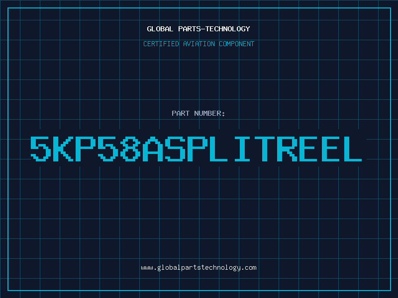 Aviation Part 5KP58ASPLITREEL
