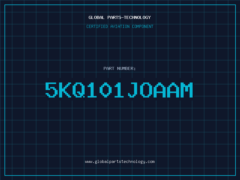 Aviation Part 5KQ101JOAAM