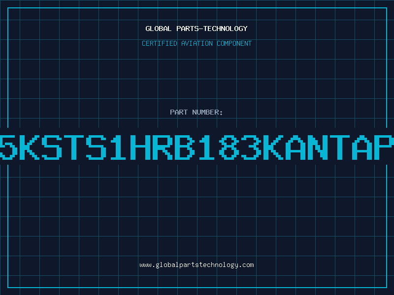 Aviation Part 5KSTS1HRB183KANTAP