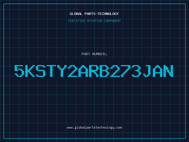Aviation Part 5KSTY2ARB273JAN
