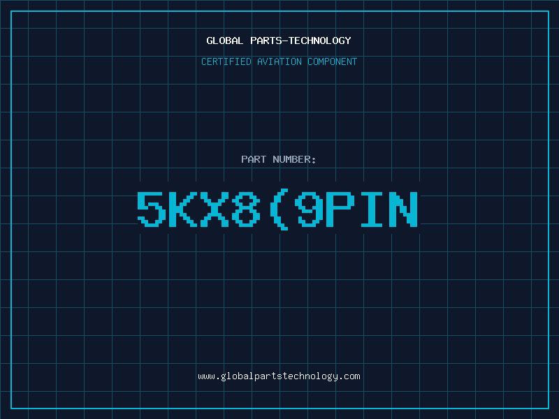 Aviation Part 5KX8(9PIN