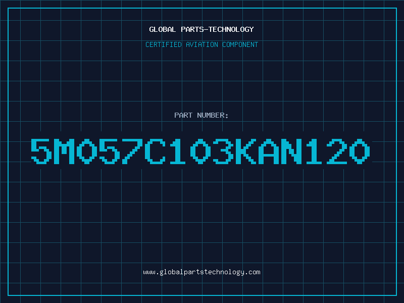 Aviation Part 5M057C103KAN120