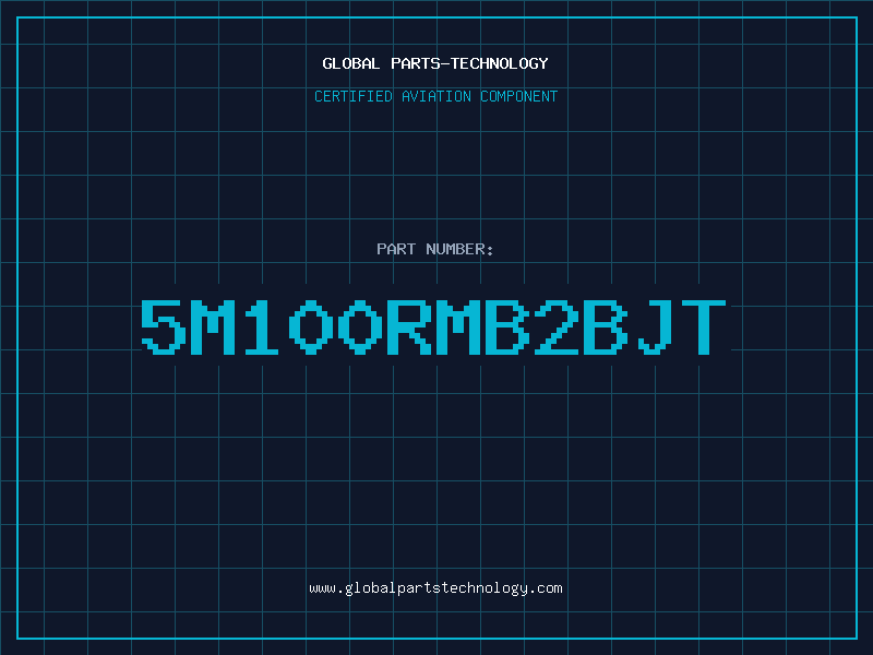 Aviation Part 5M100RMB2BJT