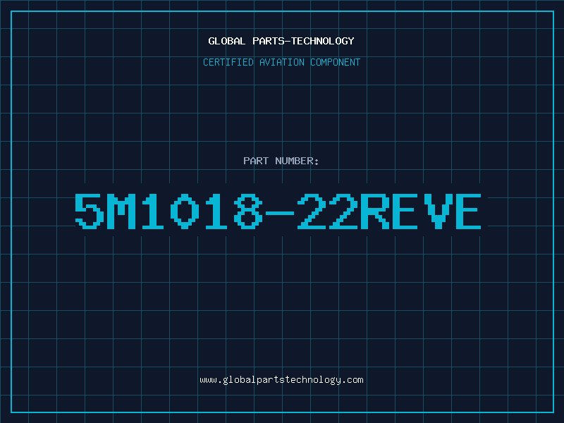 Aviation Part 5M1018-22REVE