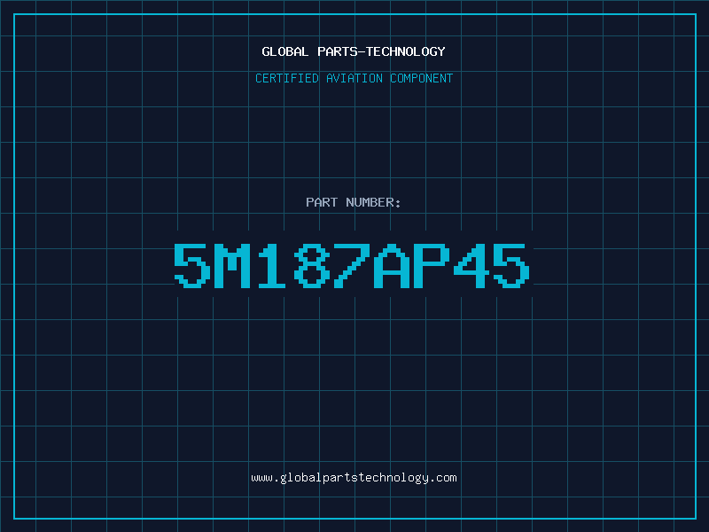 Aviation Part 5M187AP45
