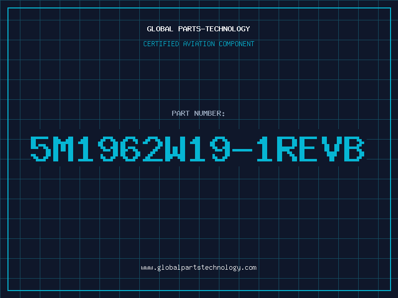 Aviation Part 5M1962W19-1REVB