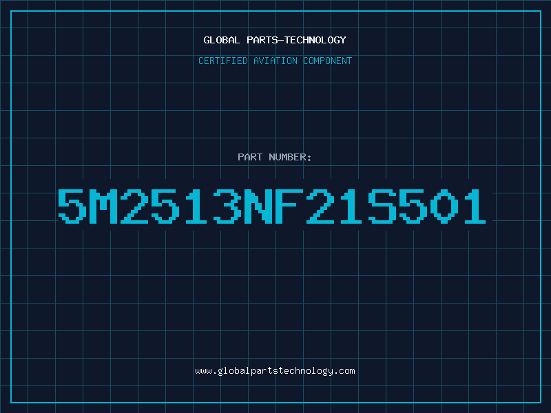 Aviation Part 5M2513NF21S501