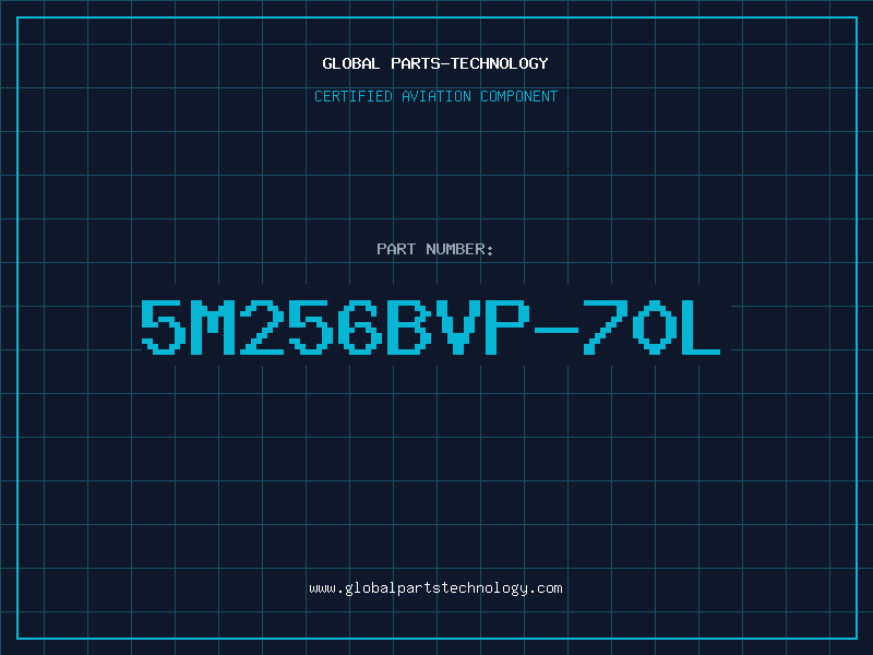 Aviation Part 5M256BVP-70L
