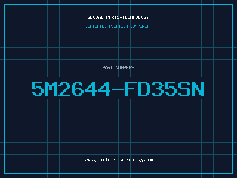 Aviation Part 5M2644-FD35SN
