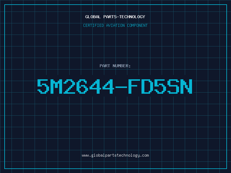 Aviation Part 5M2644-FD5SN