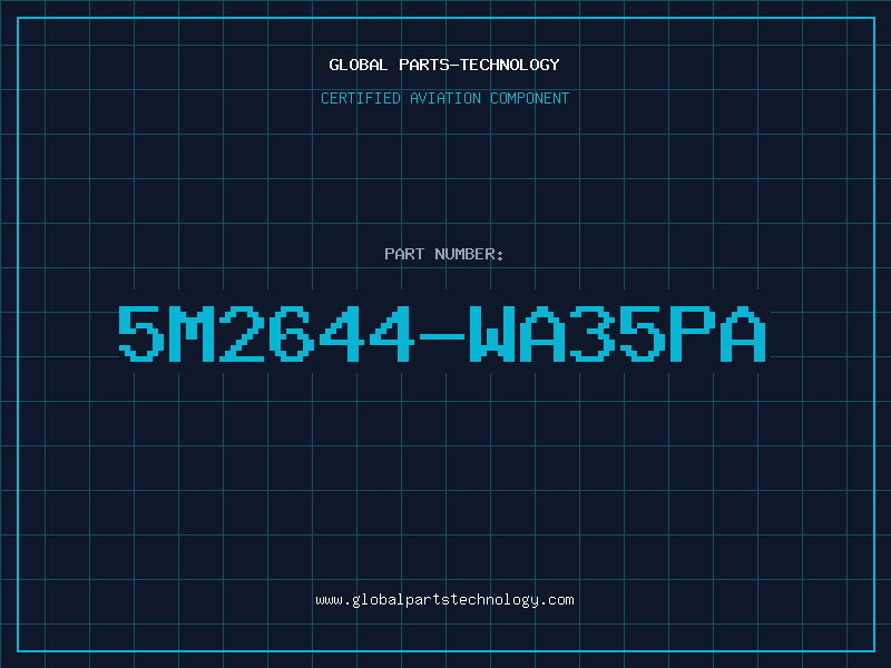 Aviation Part 5M2644-WA35PA