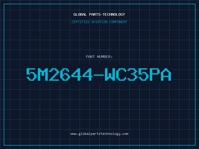 Aviation Part 5M2644-WC35PA