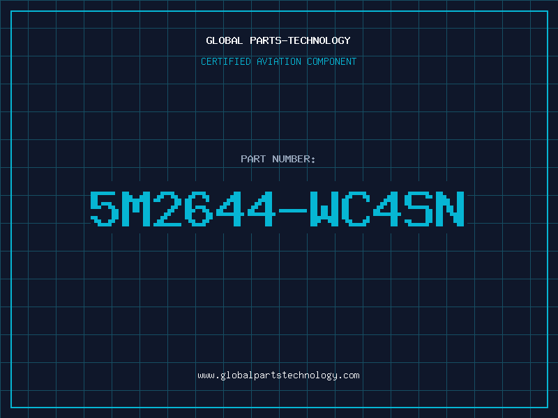 Aviation Part 5M2644-WC4SN