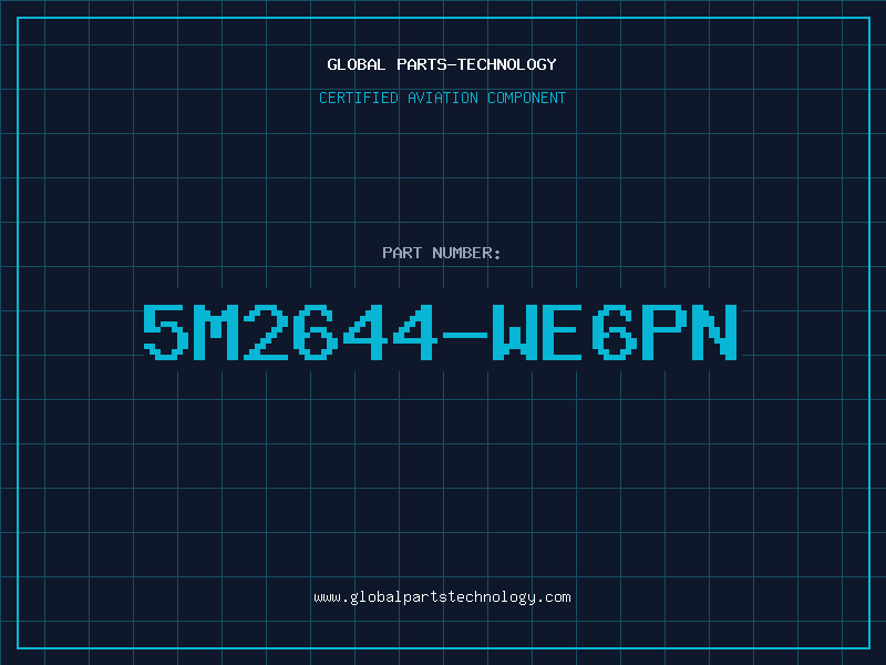 Aviation Part 5M2644-WE6PN