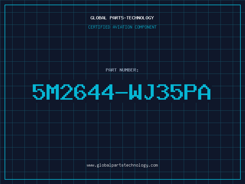 Aviation Part 5M2644-WJ35PA