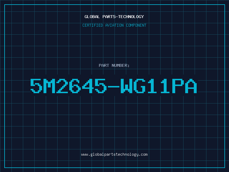 Aviation Part 5M2645-WG11PA
