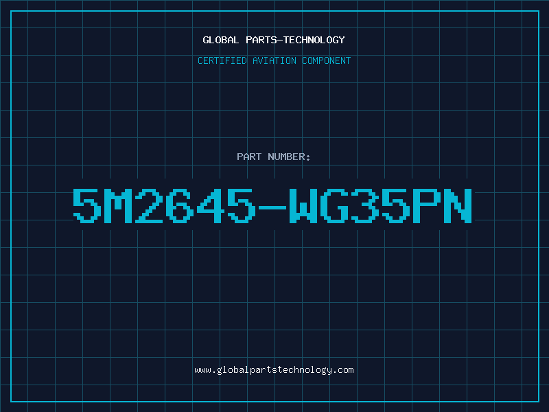 Aviation Part 5M2645-WG35PN