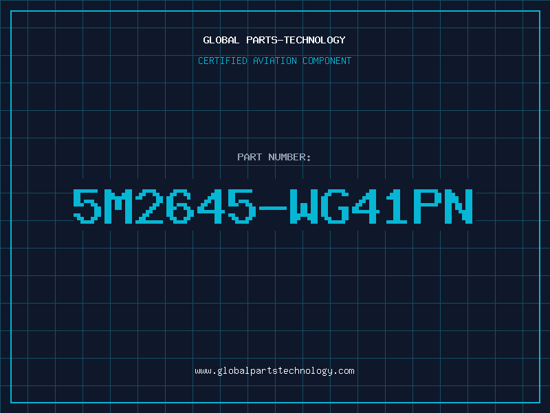 Aviation Part 5M2645-WG41PN