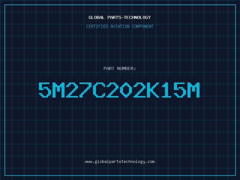 Aviation Part 5M27C202K15M