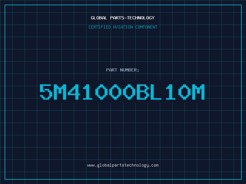 Aviation Part 5M41000BL10M