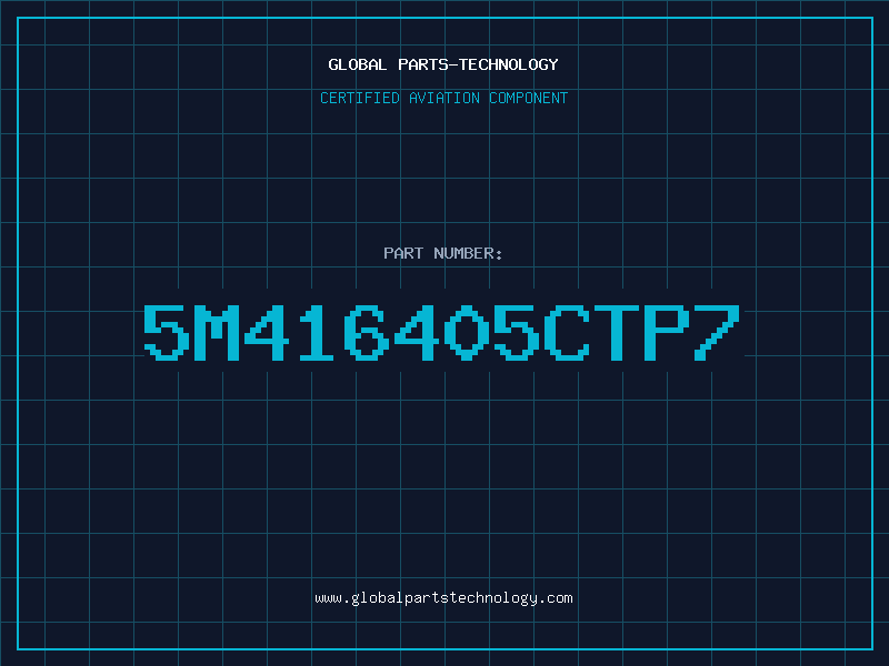 Aviation Part 5M416405CTP7