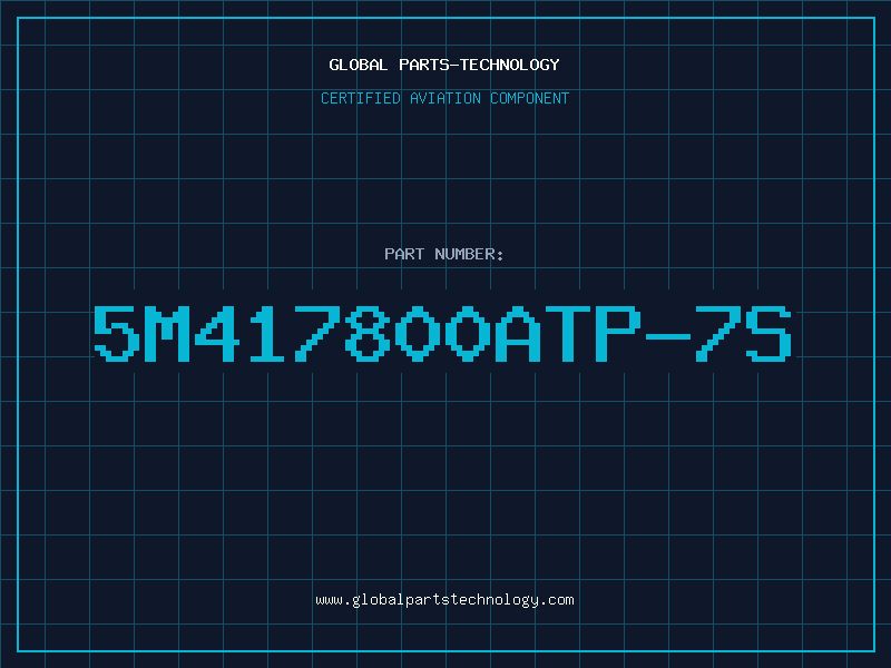 Aviation Part 5M417800ATP-7S