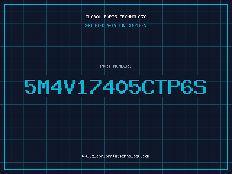 Aviation Part 5M4V17405CTP6S