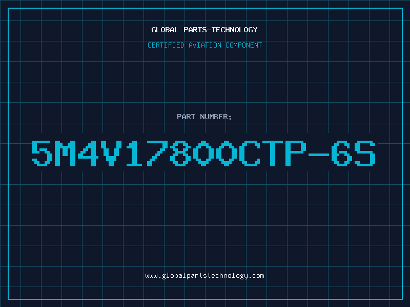 Aviation Part 5M4V17800CTP-6S