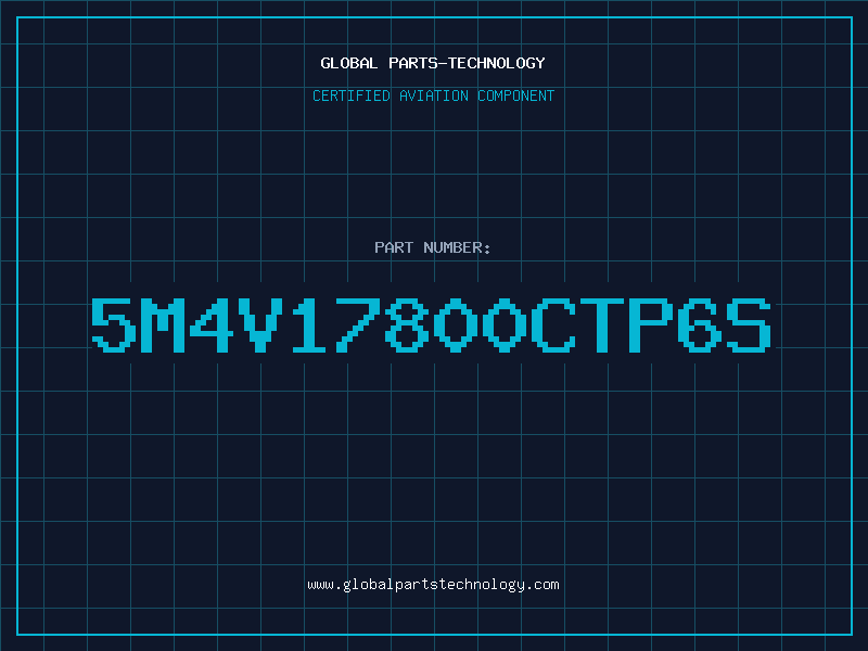 Aviation Part 5M4V17800CTP6S