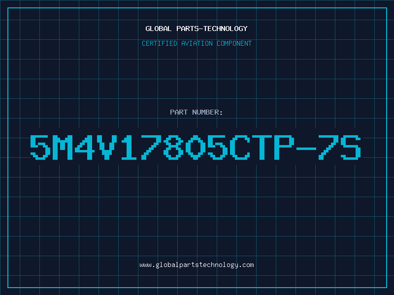 Aviation Part 5M4V17805CTP-7S