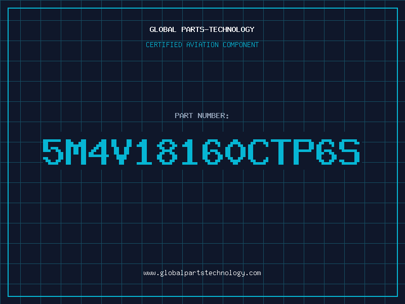 Aviation Part 5M4V18160CTP6S