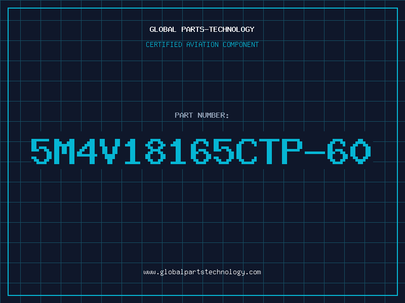 Aviation Part 5M4V18165CTP-60