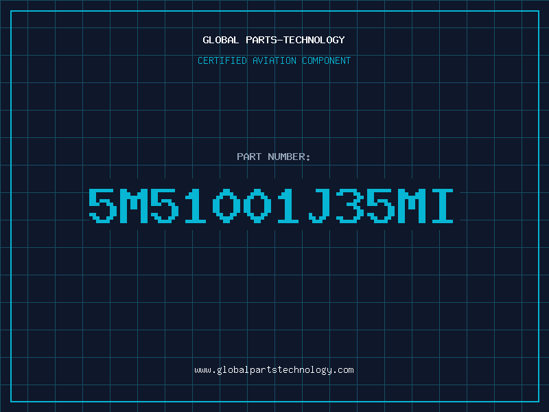 Aviation Part 5M51001J35MI