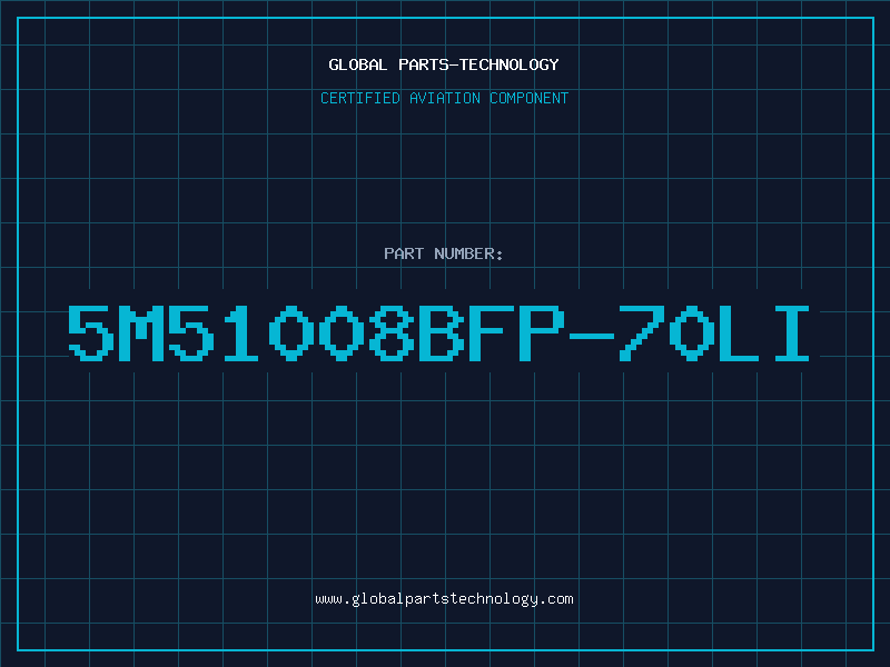 Aviation Part 5M51008BFP-70LI