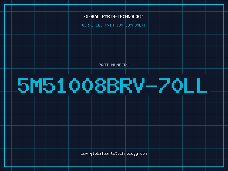 Aviation Part 5M51008BRV-70LL