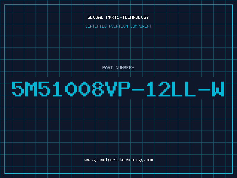 Aviation Part 5M51008VP-12LL-W