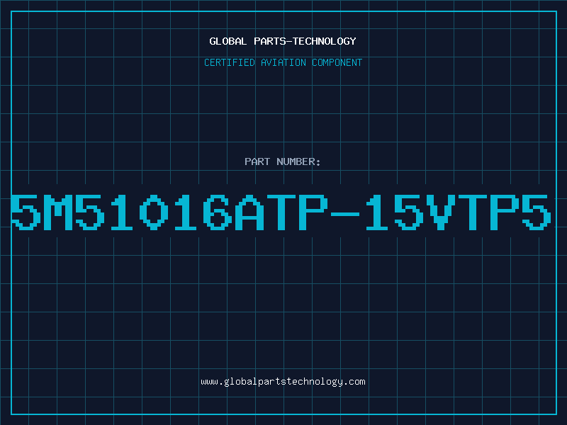 Aviation Part 5M51016ATP-15VTP5