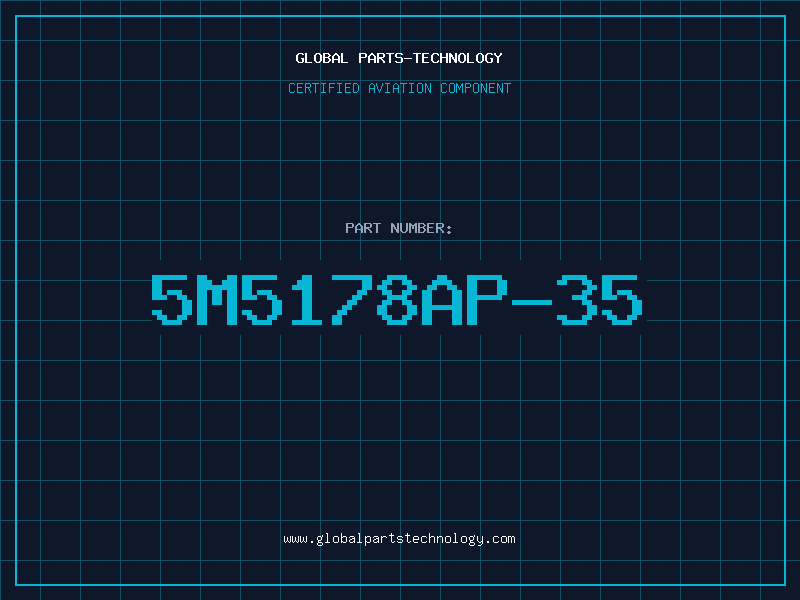 Aviation Part 5M5178AP-35