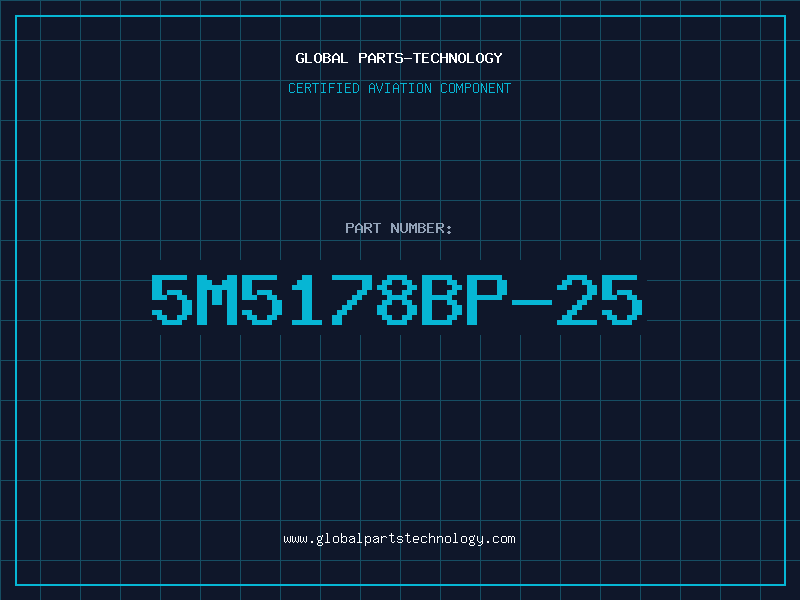 Aviation Part 5M5178BP-25