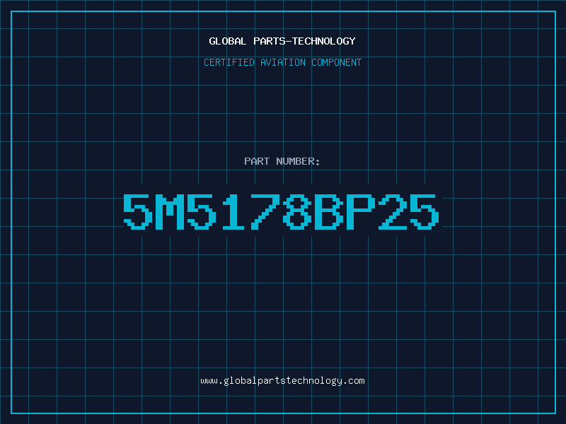 Aviation Part 5M5178BP25