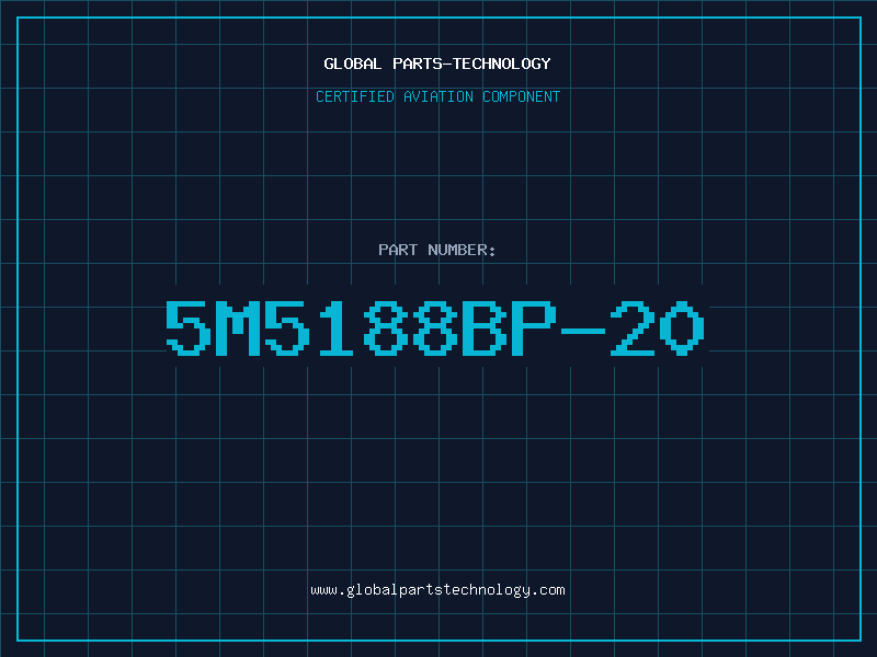 Aviation Part 5M5188BP-20