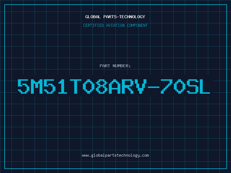 Aviation Part 5M51T08ARV-70SL