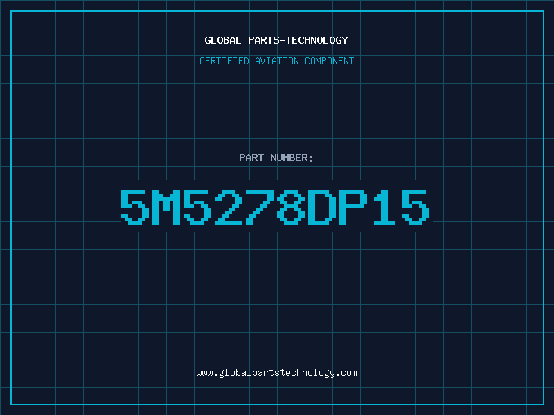 Aviation Part 5M5278DP15