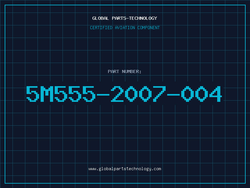Aviation Part 5M555-2007-004