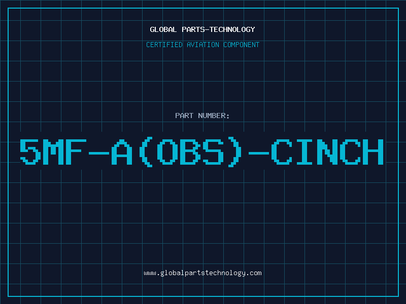 Aviation Part 5MF-A(OBS)-CINCH