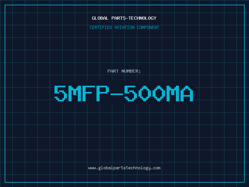 Aviation Part 5MFP-500MA
