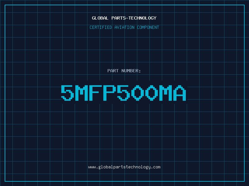 Aviation Part 5MFP500MA