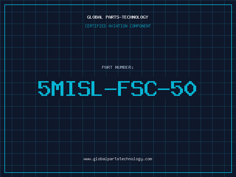 Aviation Part 5MISL-FSC-50