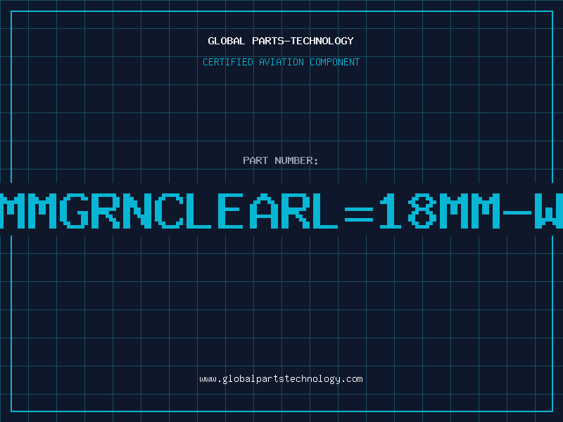 Aviation Part 5MMGRNCLEARL=18MM-WA