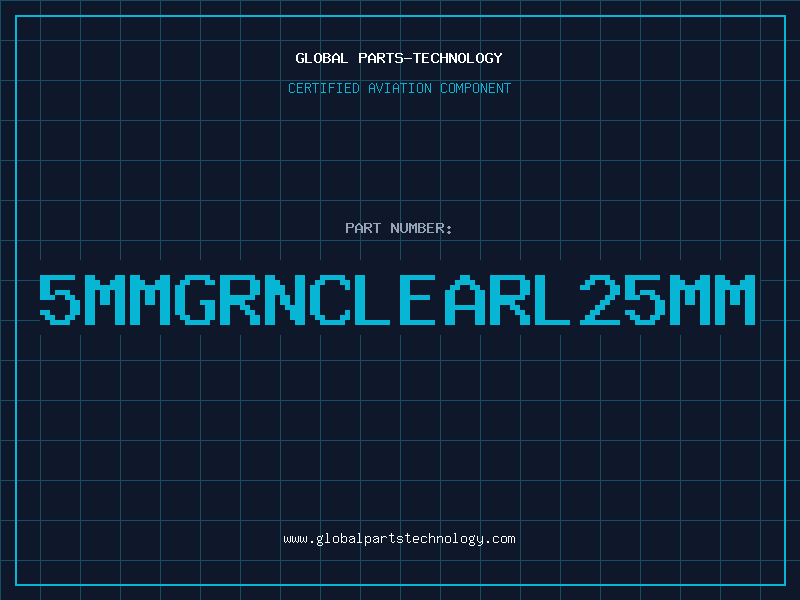 Aviation Part 5MMGRNCLEARL25MM
